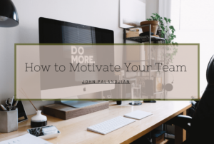 How To Motivate Your Team Min