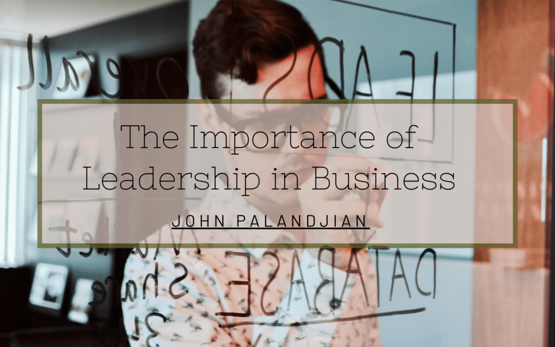 The Importance Of Leadership In Business Min